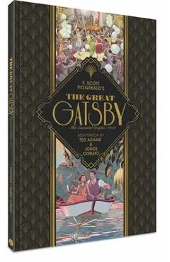 The Great Gatsby: The Essential Graphic Novel - F. Scott Fitzgerald