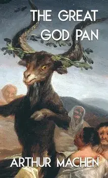 The Great God Pan and the Inmost Light (Jabberwoke Pocket Occult), Paperback/Arthur Machen