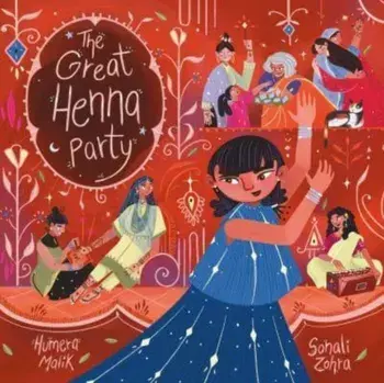 The Great Henna Party, Hardback/Humera Malik