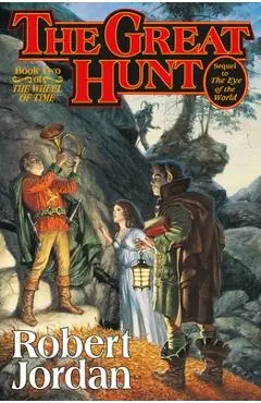 The Great Hunt - Robert Jordan