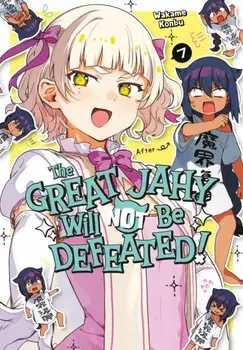 The Great Jahy Will Not Be Defeated! 7, Paperback/Wakame Konbu