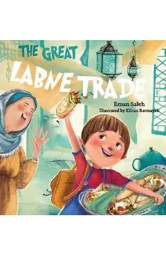 The Great Labne Trade - Eman Saleh