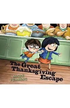 The Great Thanksgiving Escape - Mark Fearing