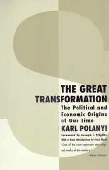 The Great Transformation, Paperback/Karl Polanyi