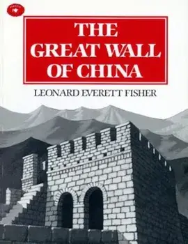 The Great Wall of China, Paperback/Leonard Everett Fisher