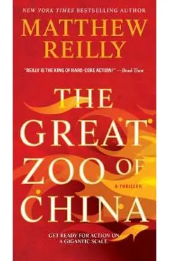 The Great Zoo of China - Matthew Reilly