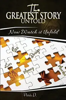The Greatest Story Untold, Paperback/Paris D