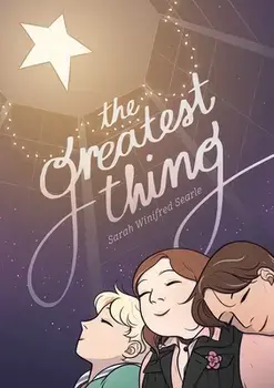 The Greatest Thing, Paperback/Sarah Winifred Searle