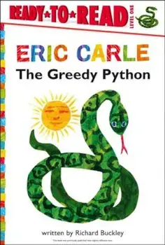 The Greedy Python, Hardcover/Richard Buckley
