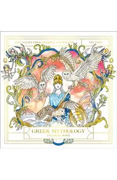 The Greek Mythology Coloring Book: Epic Scenes from Olympus and Beyond - Jen Yoon