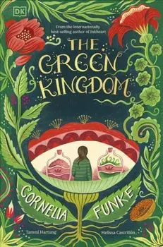 The Green Kingdom. New York Times Bestseller, Hardback/Tammi Hartung