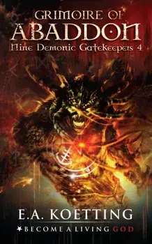 The Grimoire of Abaddon, Paperback/Timothy Donaghue