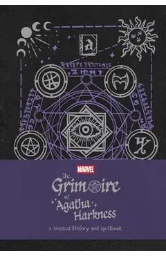 The Grimoire of Agatha Harkness: A Magical History and Spellbook - Agatha Harkness