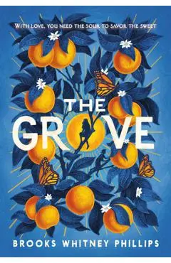 The Grove - Brooks Whitney Phillips