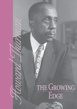 The Growing Edge, Paperback/Howard Thurman