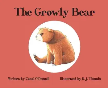 The Growly Bear, Hardcover/Coral O'Donnell