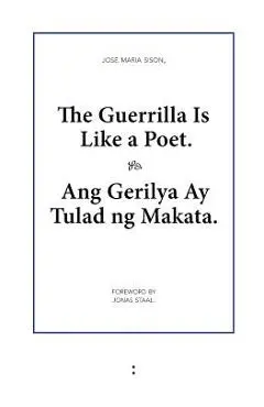 The Guerrilla Is Like a Poet - Jose Maria Sison