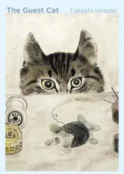 The Guest Cat, Paperback/Takashi Hiraide
