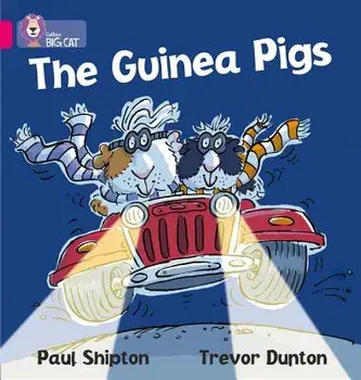 The Guinea Pigs, Paperback/Paul Shipton