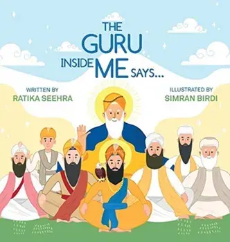 The Guru Inside Me Says..., Hardcover/Ratika Seehra