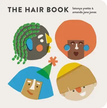 The Hair Book, Board book/LaTonya Yvette