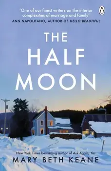 The Half Moon, Paperback/Mary Beth Keane