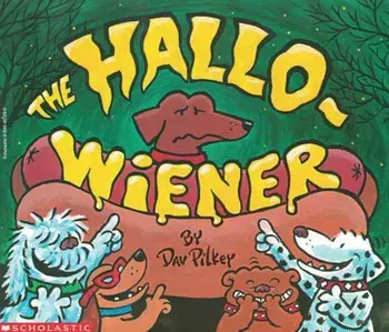 The Hallo-Wiener, Paperback/Dav Pilkey