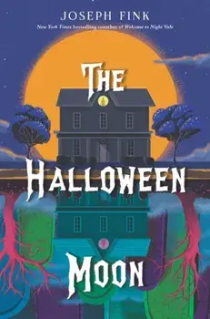 The Halloween Moon, Paperback/Joseph Fink