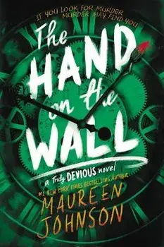The Hand on the Wall, Paperback/Maureen Johnson
