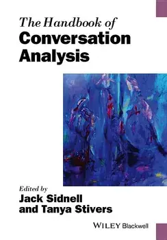 The Handbook of Conversation Analysis, Paperback/Jack Sidnell