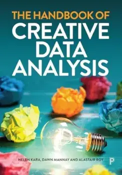 The Handbook of Creative Data Analysis, Hardback/***