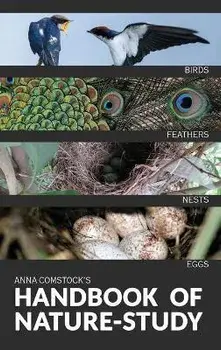 The Handbook Of Nature Study in Color - Birds, Hardcover/Anna B. Comstock