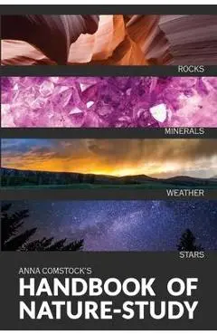 The Handbook Of Nature Study in Color - Earth and Sky - Anna Comstock