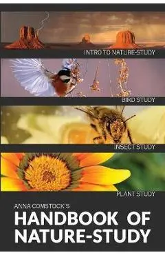 The Handbook Of Nature Study in Color - Introduction - Anna B. Comstock