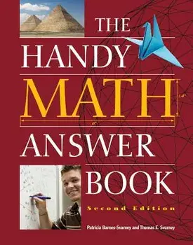 The Handy Math Answer Book, Paperback/Patricia Barnes-Svarney
