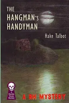 The Hangman's Handyman/Hake Talbot