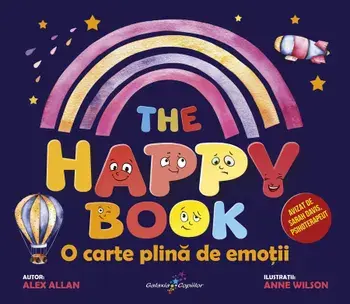 The Happy Book. O carte plina de emotii/Alex Allan