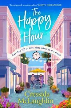 The Happy Hour, Paperback/Cressida McLaughlin
