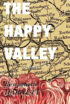 The Happy Valley, Paperback/Benjamin Harnett