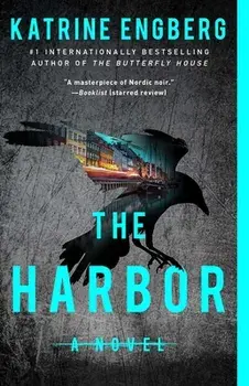 The Harbor, Paperback/Katrine Engberg