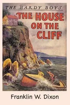 The Hardy Boys: The House on the Cliff (Book 2), Paperback/Franklin W. Dixon