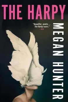The Harpy, Paperback/Megan Hunter