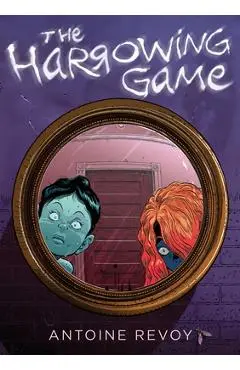 The Harrowing Game - Antoine Revoy