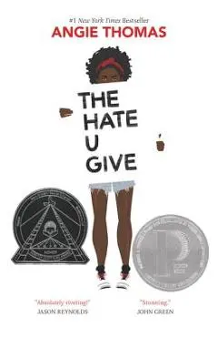 The Hate U Give - Angie Thomas