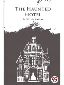 The Haunted Hotel, Paperback/***