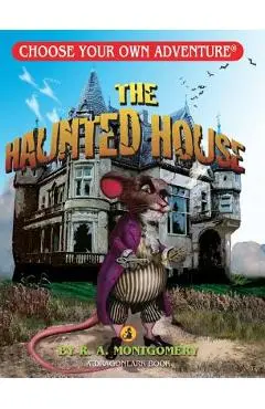 The Haunted House - R. A. Montgomery