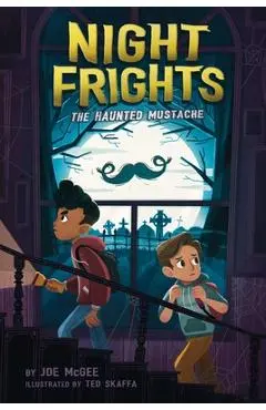 The Haunted Mustache, 1 - Joe Mcgee