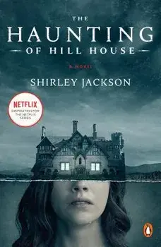 The Haunting of Hill House (Movie Tie-In), Paperback/Shirley Jackson