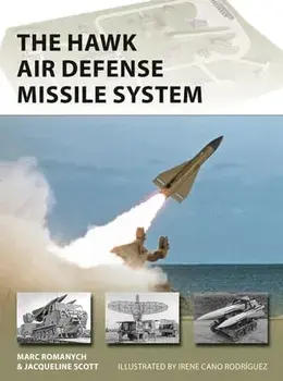 The HAWK Air Defense Missile System, Paperback/Jacqueline Scott