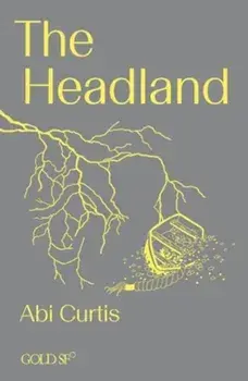 The Headland, Paperback/Abi Curtis